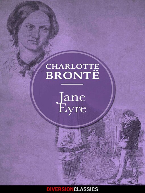 Title details for Jane Eyre (Diversion Illustrated Classics) by Charlotte Bronte - Wait list